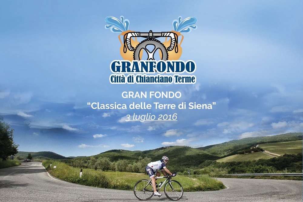 GRANFONDO RACE 2016
The 3rd of July in Chianciano Terme 